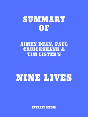 cover image of Summary of Aimen Dean, Paul Cruickshank & Tim Lister's Nine Lives